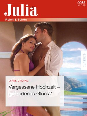 cover image of Vergessene Hochzeit--gefundenes Glück?